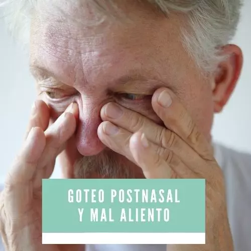 Goteo Postnasal Y Mal Aliento [2022]